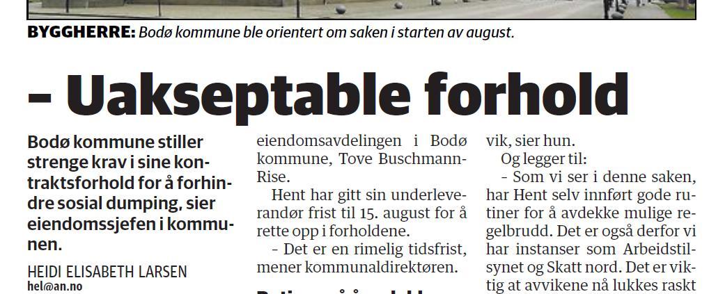 satt ut av at denne typen arbeidslivskriminalit Bodø kommune, som et er skal byggherre