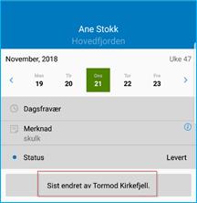 NB: Fravær ført av skolen kan ikke overskrives eller redigeres av foresatt. I eksempel til høyre ser vi fravær ført av lærer. Dette fraværet kan ikke foresatt redigere i Min skole appen.