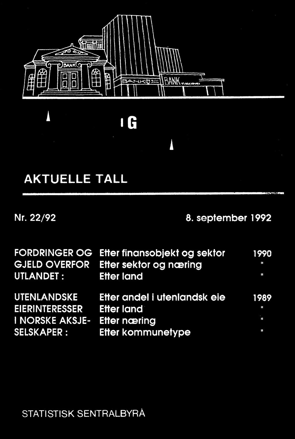 andel i utenlandsk eie 1989 EIERINTERESSER Efter