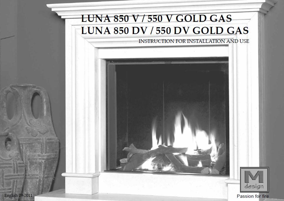 LUNA 850V / 550V DIAMOND GAS LUNA 850DV / 550DV DIAMOND