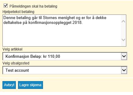 Når er krysser av for dette får en opp alternativene for betalingsdelen se under. Her legger en inn en beskrivelse til den som skal betale i feltet «Hjelpetekst betaling».