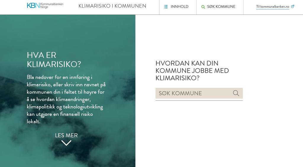 Faglig påfyll: Klimarisiko og norsk økonomi (NoU 2018:17) https://klimarisiko.kommunalbanken.no/ Webinar 17.9.