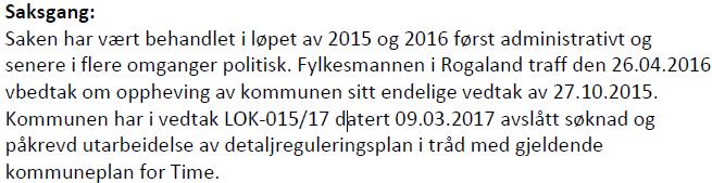 Planinitiativ Planinitativet omtaler premissene for det videre planarbeidet og redegjør hvordan forslagstiller har