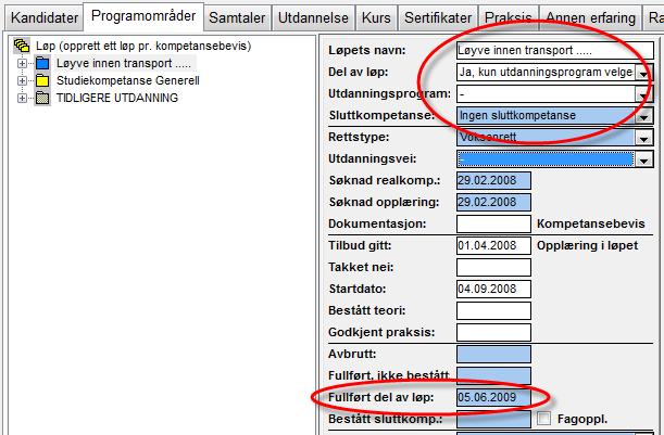 Fullføring av søkere, rapportering Saksbehandler skal legge inn dato for søkere som er: 1. Avbrutt. 2. Fullført, ikke bestått. 3. Fullført del av løp (Søkere som ikke ønsker et fullt formelt løp.