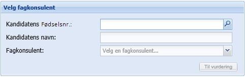tildelt brukernavn og passord. Skriv inn personnummer på kandidat og velg fagkonsulent.