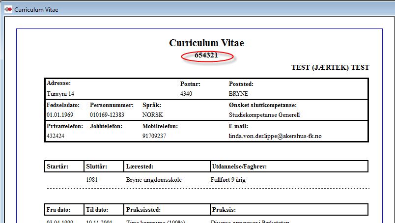 tilsendt dokumentasjon før rettstype avgjørelse) Dersom søker har tidligere utdannelse registrert i Vigo vises denne i hentet løp fra
