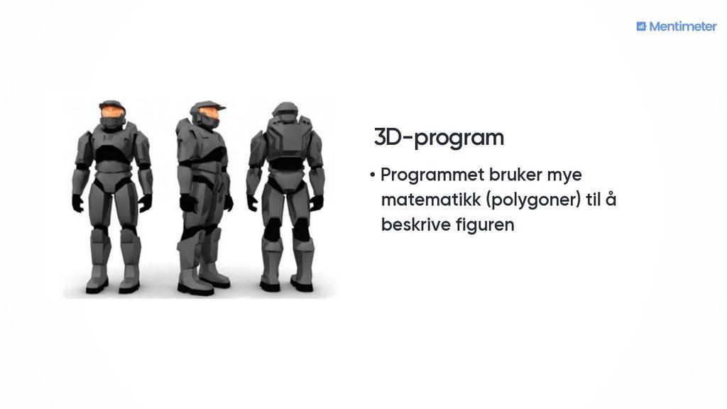 3Dprogram Programmet bruker mye