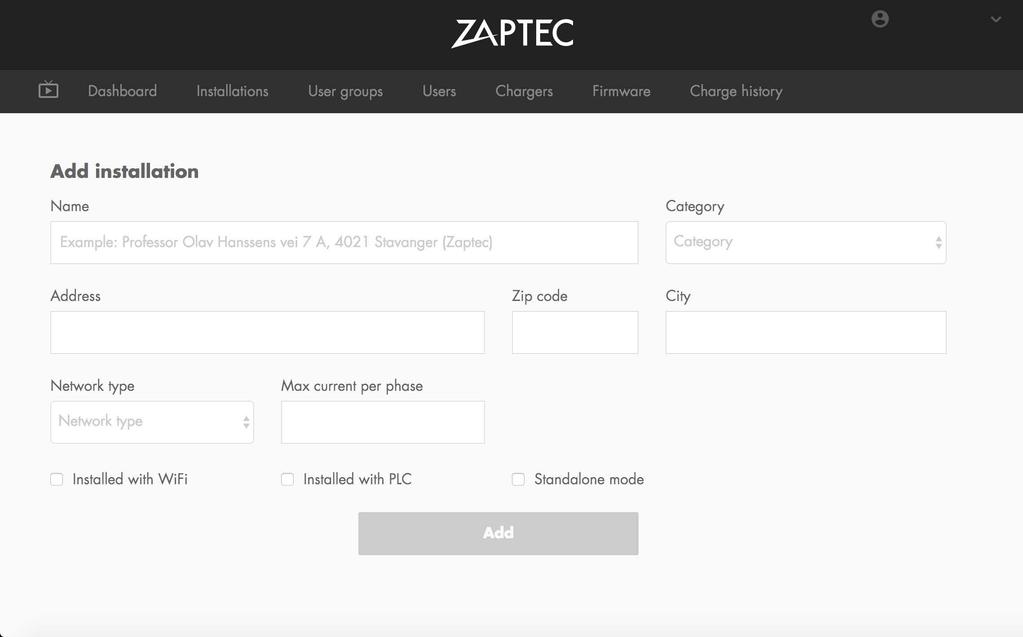 5. Installation Prepare installation in ZapCloud Only ZAPTEC installer/service partner have access to add installations in the cloud solution, ZapCloud.