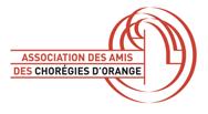 ASSOCIATION DES AMIS DES CHORÉGIES D ORANGE 18, place Silvain 84100 Orange Adhérer à l Association des Amis des Chorégies d Orange c est soutenir la programmation artistique du plus ancien festival