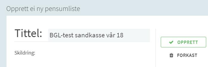 2. Tittel på emnet legg seg automatisk i tittelfeltet. Trykk på OPPRETT. 3. Vel ein mal: Trykk på feltet der det står BLANK. 4.