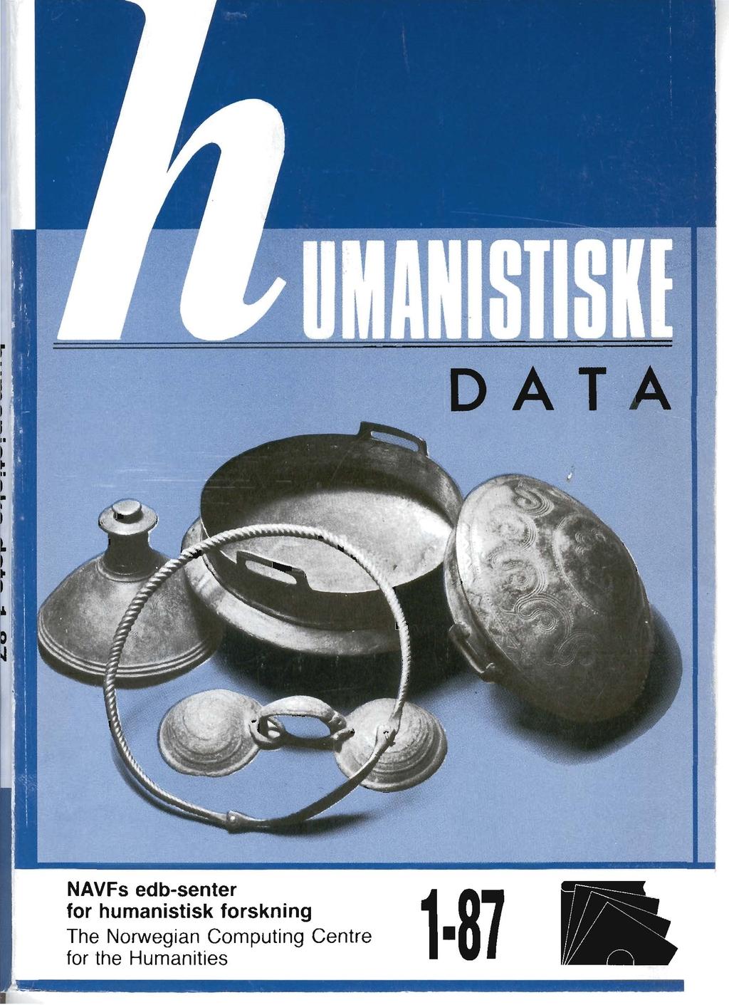 DATA a. NAVFs edb-senter for humanistisk forskning. The Norwegian Computing  Centre for the Humanities - PDF Gratis nedlasting