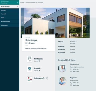 Min side Finn alt om din bolig Som kunde hos oss får du eksklusiv tilgang til «Min side».