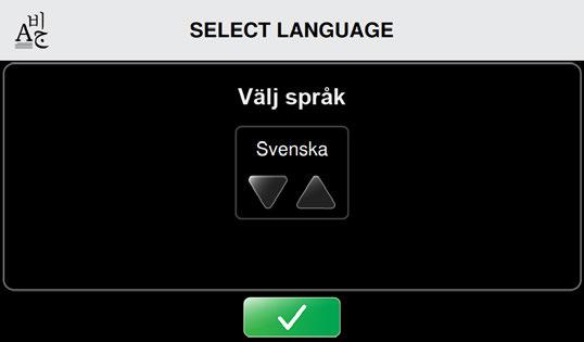 STÄLLA IN SPRÅK Den första uppgiften du blir ombedd att slutföra på din Med4 Elite är att välja och bekräfta ett språk för användargränssnittet. Vid den första uppstarten visas skärmen Välj språk.