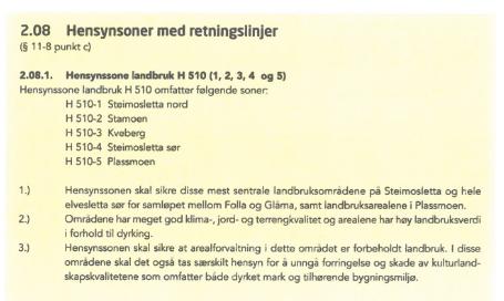 Side 5 av 14 Hensynssone H 550-5 Landskap, Kveberg Planforslaget er ikke i tråd med kommunedelplan Alvdal tettsted, da det foreslås å regulere landbruksareal og dyrkamark til industriformål på gnr.