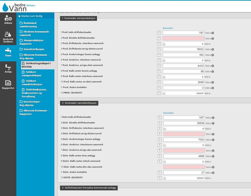 4.4 Registrering av økonomidata på kommunenivå 4.4.1 Kommunalt selvkostregnskap for vannforsyningen Data fra selvkostskjema 23 importeres til bedrevann fra KOSTRA i felt merket med K.