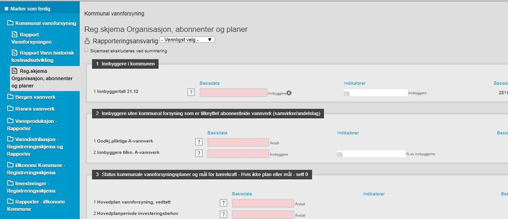 4.6 Registrering av administrative data, planstatus og kommunale mål Siste registreringsskjema ligger under gruppen Kommunal vannforsyning.