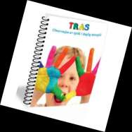 TRAS TRAS er et observasjonsmateriell for barnet sin språkutvikling. Det kan brukes i barnehagen for barn i alderen 2 5 år.
