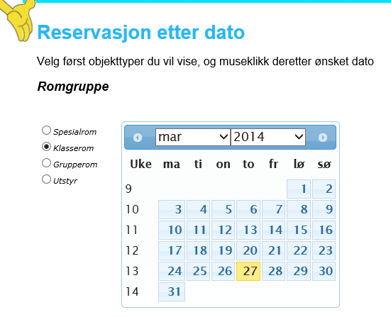 - 9 Først velger en her hvilken Romgruppe en vil ha listet opp, og deretter velges den aktuelle dagen i kalenderen. En vil deretter få frem en opplisting av alle rom (eller evt.