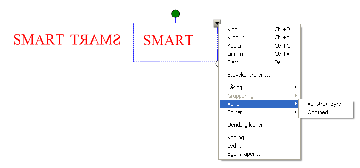 SMART Board interaktiv whiteboard - brukerveiledning Notebook Vend objekter Velg vend i objektets rullegardinmeny for å speilvende