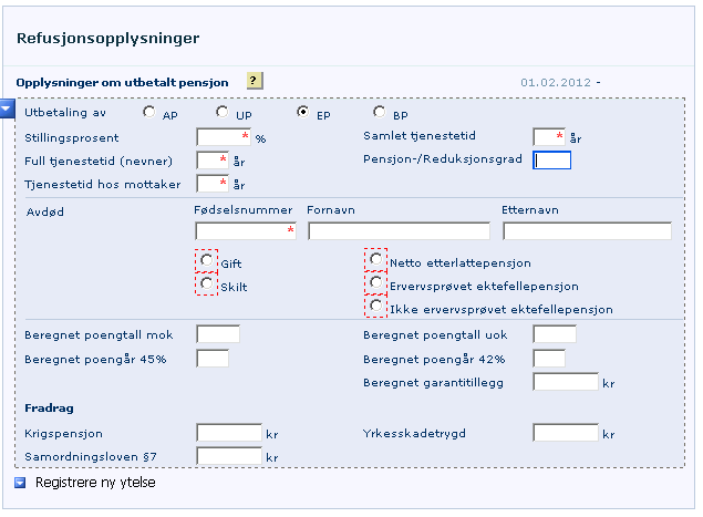 Side 2 Etterlattepensjon Krav om refusjon Når etterlatte- eller barnepensjon skal registreres, må også avdødes fødselsnummer og navn fylles ut.