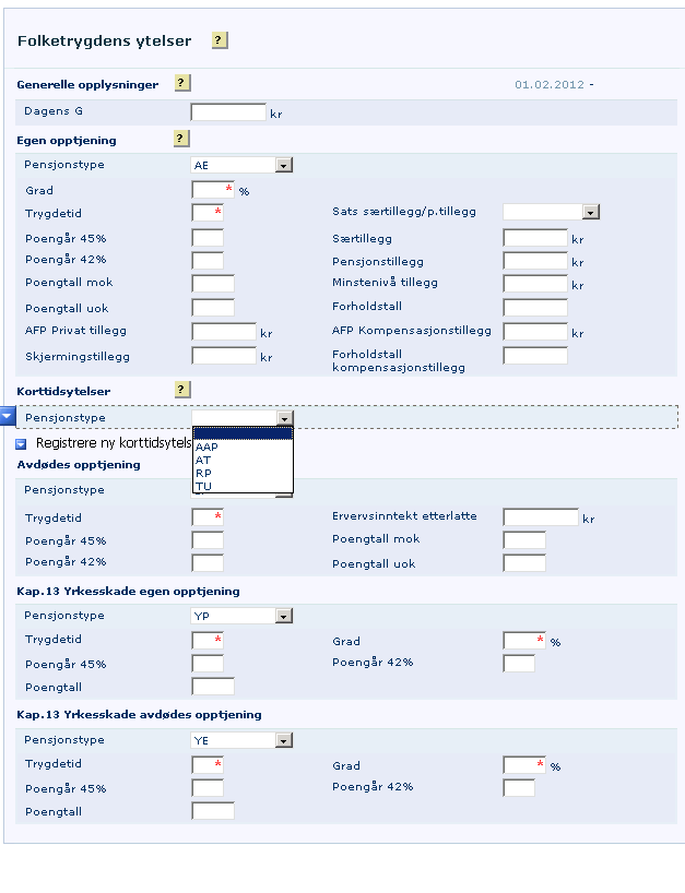 Side 3 Folketrygdens ytelser Opplysninger om folketrygdens ytelser registreres på side 3.