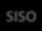 SISO Dynamisk System SIMO Dynamisk System Single Input, Single Output Single Input, Mul>ple Output
