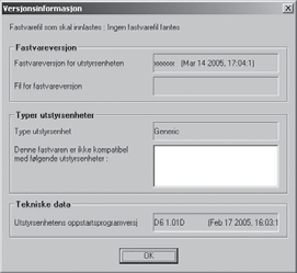 Klikk på Versjonsinformasjon for å se siste versjon av datamaskinens fastvare. Windows XP (SP 2): Et ytterligere varselsvindu kan bli vist på dataskjemen.
