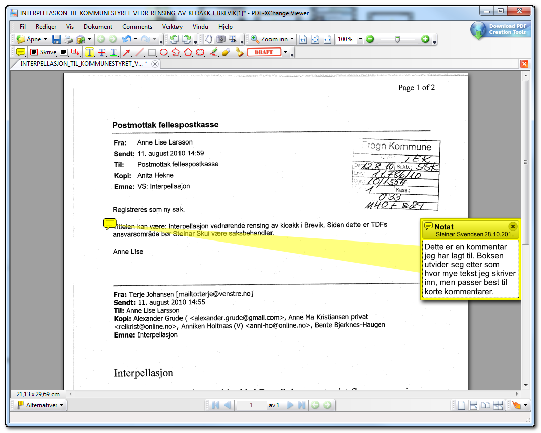 Hvordan legger jeg til kommentarer? Å legge til kommentarer i ett PDF dokument er enkelt.