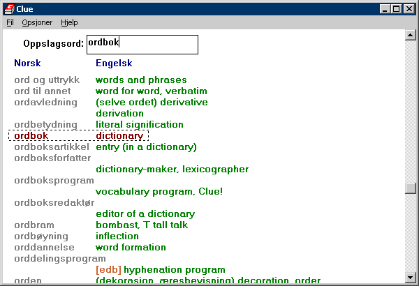 Figur 43 Programvinduet til Clue. Hvis en har mer enn en ordbok, veksler en mellom de ulike ordbøkene ved å trykke Tab. En kan også bytte ordbok ved å gå på menyen under Fil og velge Velg ordbok.