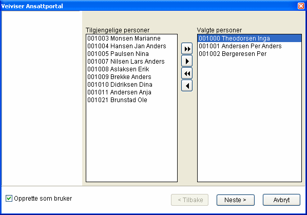 Sette opp lønnssystemet Du får opp vinduet som viser personer i lønnssystemet. Når du kjører denne rutinen skjer følgende: Systemet merker valgte personer slik at de er tilgjengelig i Ansattportal.
