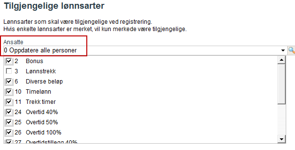 For attestansvarlig 3. Velg hvilke lønnsarter som skal være tilgjengelige ved registrering.