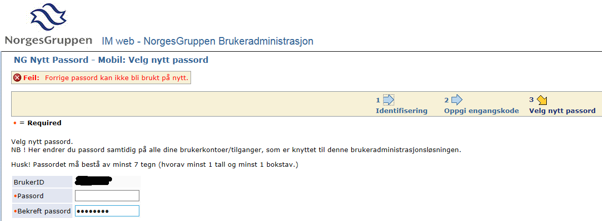 JEG FÅR BESKJED OM AT «FORRIGE PASSORD KAN IKKE BLI BRUKT PÅ NYTT»