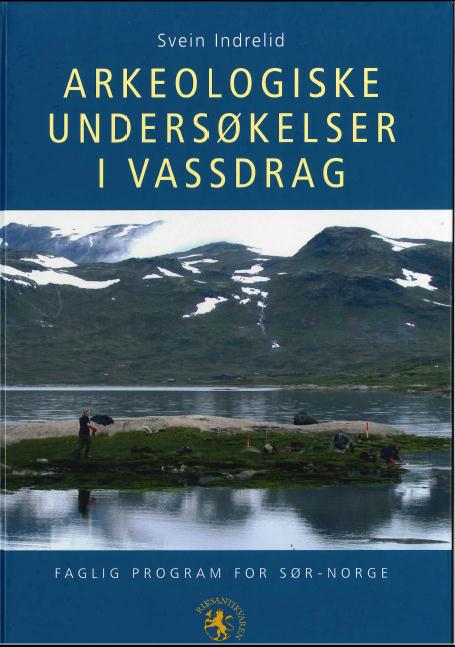 arkeologiske undersøkelser i vassdrag i Sør-Norge
