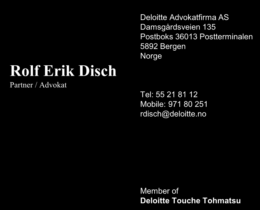 Kontaktinformasjon Rolf Erik Disch Partner / Advokat Deloitte Advokatfirma AS Damsgårdsveien 135 Postboks 36013