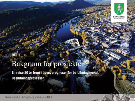 Skolestruktur i Kongsberg kommune Manus presentasjon (Forside som kan stå på veggen mens tilhørerene kommer.) Velkommen til presentasjonen Skolestruktur i Kongsberg kommune.