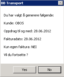 Dagens dato foreslås som T.o.m. oppdragsdato og fakturadato, endre disse ved behov. Ofte vil det være slik at det skal genereres for en periode f.eks. en uke eller en måned, T.o.m. oppdragsdato må da settes til siste dag i denne perioden.