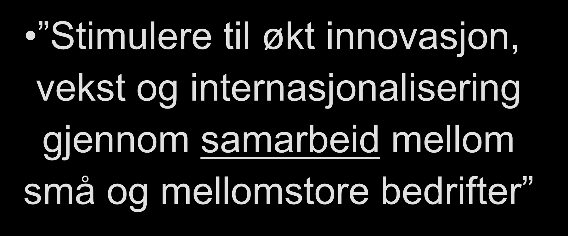 gjennom samarbeid mellom små og mellomstore