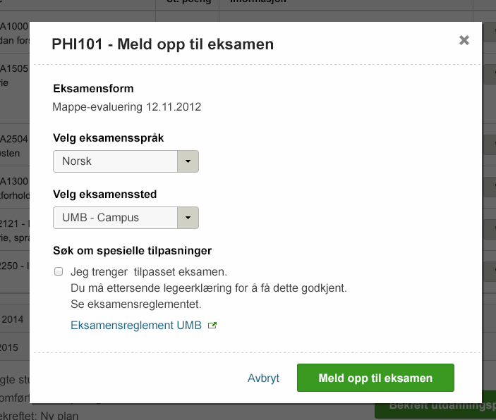 Melding til vurdering Student skal kunne endre eksamensform, eksamenssted, oppgavetittel,