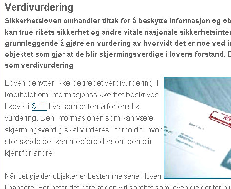 REGELVERK Energiloven 9-3 Informasjonssikkerhet * vurdere sikkerheten ved all behandling av informasjon om kraftforsyningen.