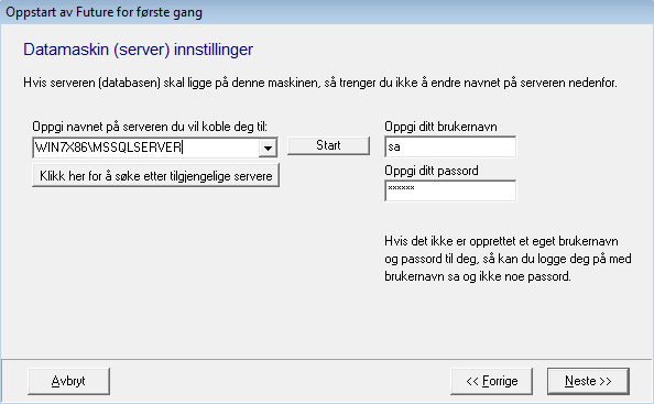 Klikk Neste Se til at du har rett servernavn, skriv inn SA og passordet du