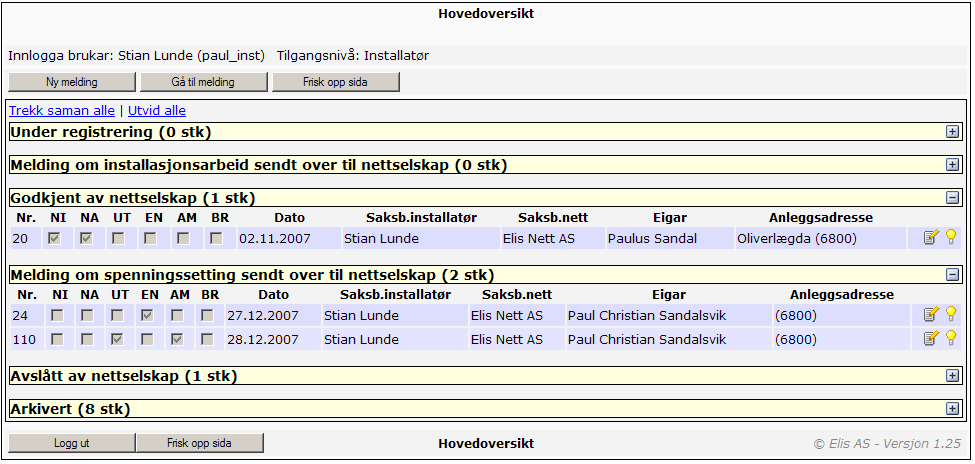 Brukerdokumentasjon ElWin InstallatørMelding 1. Innledning ElWin InstallatørMelding er et system som lagrer meldinger om installatørarbeid i et digitalt format.