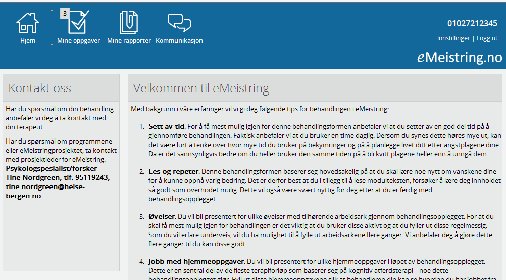 Hjem 3 Hjem 3.1 Innledning På «Hjem» siden finner du kontaktinformasjon og annen nyttig informasjon om bruk av behandlingsprogrammet. 3.2 Hjemsiden 3.