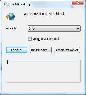 Derson det ikke står 3net i nedtrekksboksen kan du klikke på pilen og velge riktig tilkobling.