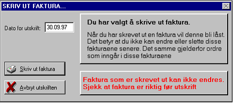 Referanse ordre/fakturering 35 Fakturert og skrevet ut. Fakturaen er skrevet ut men ikke innbetalt.