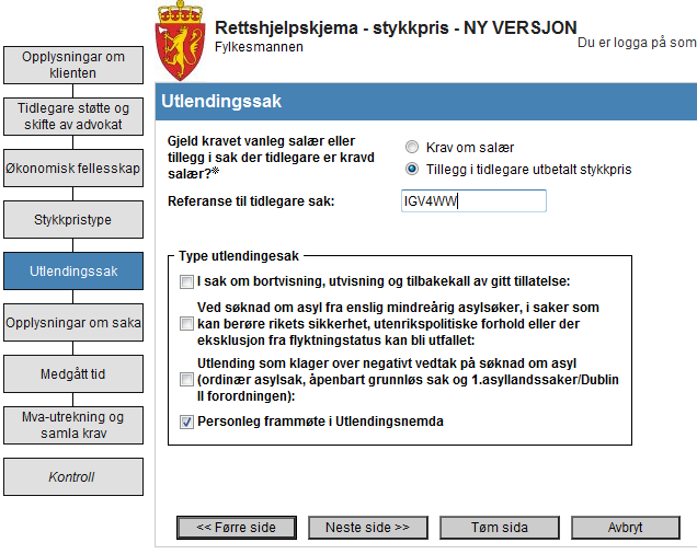 Vel sakstype og eventuelt tillegg Krev du tillegg må du