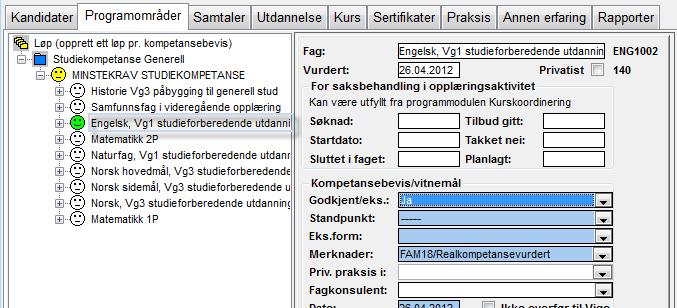 REGISTRERING SAMTALER REALKOMP.VURDERING OPPLÆRING DOKUMENTASJON RYDDING VEDL. Godkjenning studiespesialisering Alle seks fag skal være registrert.