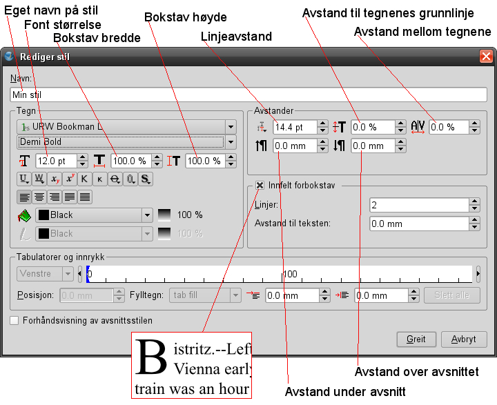 Lag en egen skrift-stil til dokumentet En av de store fordelene med et desktop publishing program er at du kan lage deg en egen skrift-stil som er spesial-tilpasset trykksaken du vil lage.