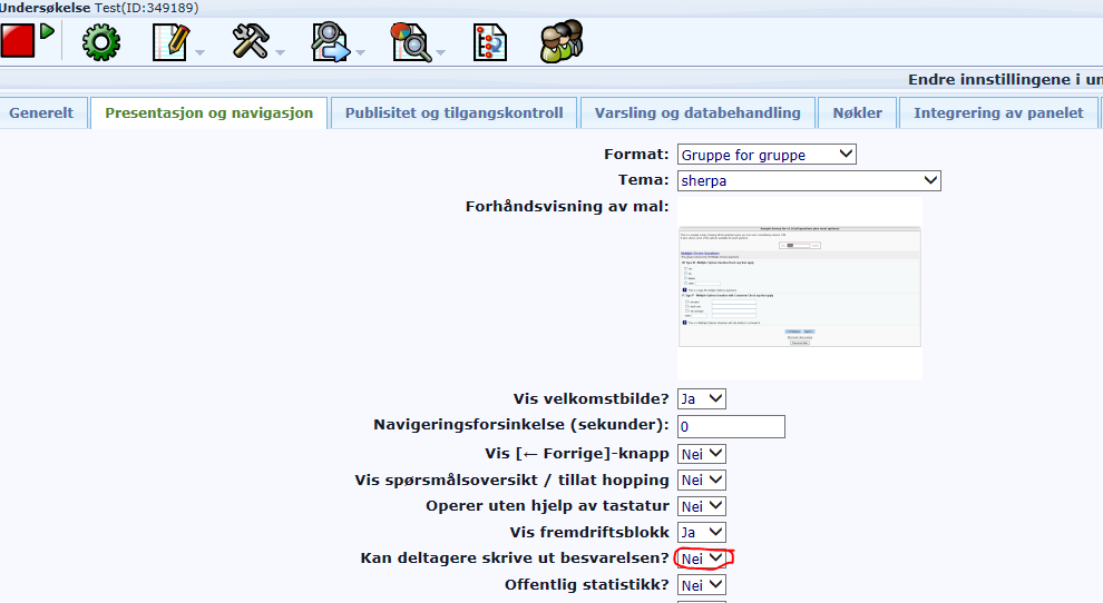 Test og aktiver undersøkelsen din Når du har opprettet og lagret de ønskede gruppene og spørsmålene kan du teste undersøkelsen ved å trykke på tannhjul-ikonet i verktøylinja Undersøkelse: Du vil da