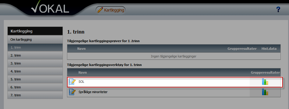 Kartlegging av språkkompetanse i grunnleggende norsk Kartlegging av norskferdigheter F.o.m. 1.08.