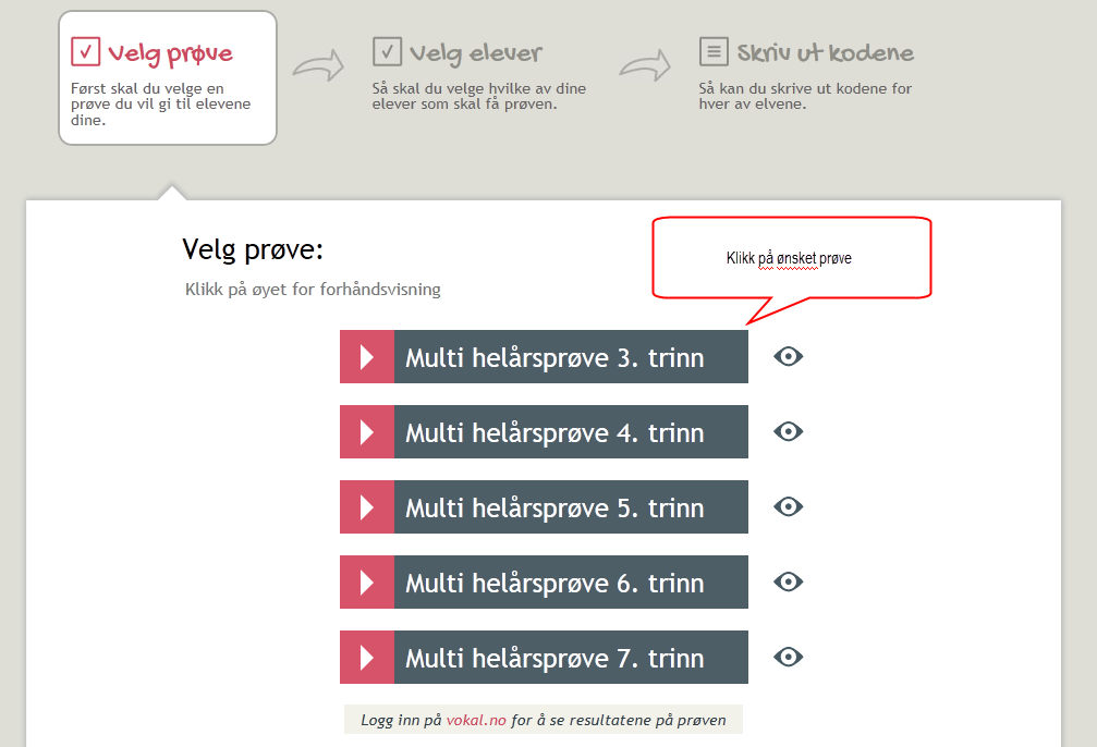 3. Logg deg inn med brukernavn og passord fra VOKAL eller Feide.